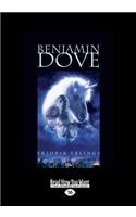Benjamin Dove (Large Print 16pt)