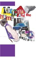 Megan and the Hump