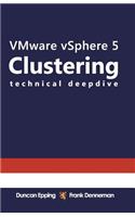 Vmware Vsphere 5 Clustering Technical Deepdive