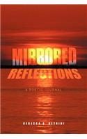 Mirrored Reflections: A Poetic Journal(English)
