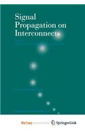 Signal Propagation on Interconnects