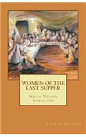 Women of the Last Supper