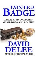 Tainted Badge: A Short Story Collection