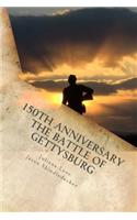 150th Anniversary The Battle of Gettysburg