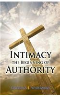 Intimacy the Beginning of Authority
