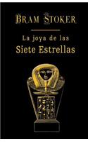 La joya de las siete estrellas: (Spanish)
