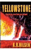 Yellowstone: The Super-Eruption Has Begun