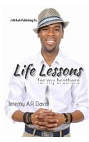 Life Lessons: For my Brothers
