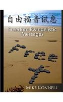 Freedom Evangelistic Messages