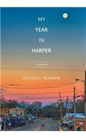 My Year in Harper
