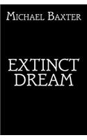 Extinct Dream