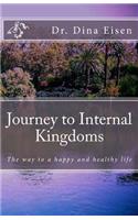 Journey to Internal Kingdoms