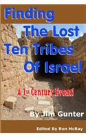 Finding The Lost Ten Tribes Of Israel