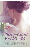 Thirty-Eight Reasons