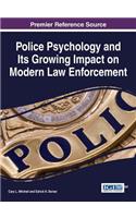 Police Psychology and Its Growing Impact on Modern Law Enforcement