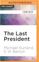 Last President
