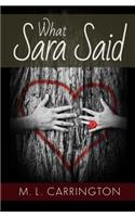 What Sara Said
