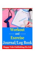 Workout and Exercise Journal/ Log Book
