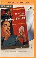 Case of the Stuttering Bishop: (Perry Mason)