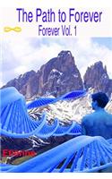 Path to Forever: (English)