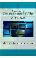 Creación y Comercialización de Video