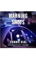 Warning Shots