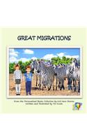 Great Migrations: From the Personalized Books Collection of Kid Hero Stories