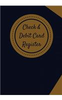 Check & Debit Card Register (BONUS Notes area/7 X 10 inches): Checkbook Register/Transaction Register