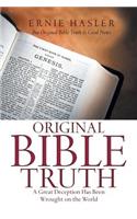 Original Bible Truth