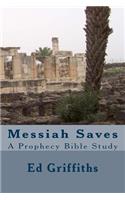 Messiah Saves