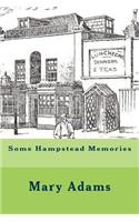 Some Hampstead Memories