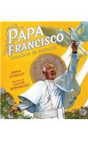 Papa Francisco: Creador de Puentes