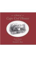 A Book of Cape Cod Houses