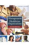 Management of Healthcare Organizations
