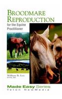 Broodmare Reproduction for the Equine Practitioner