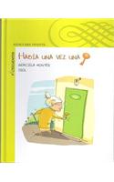 Habia Una Vez Una Llave: (Alfaguara Infantil)