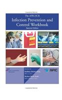 The APIC/JCR Infection Prevention and Control Workbook