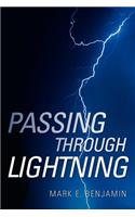 Passing Through Lightning