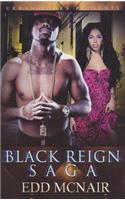 Black Reign Saga