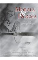 Morals and Dogma for the 21st Century