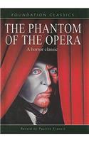 The Phantom of the Opera