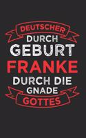 Deutscher Durch Geburt Franke Durch Die Gnade Gottes