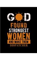 God Found Strongest Women and Make Them Dispatcher