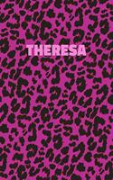 Theresa: Personalized Pink Leopard Print Notebook (Animal Skin Pattern). College Ruled (Lined) Journal for Notes, Diary, Journaling. Wild Cat Theme Design wi