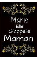 Marie Elle s'appelle Maman