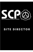 SCP Foundation - Site Director Notebook - College-ruled notebook for scp foundation fans - 6x9 inches - 120 pages