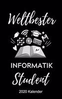 Weltbester Informatik Student 2020 Kalender: A5 Geschenkbuch ERFOLGSJOURNAL 2020 für Informatik Studenten - Programmierer - Geschenkidee Abitur Schulabschluss - Vorlesungsbeginn - Studium - Ers