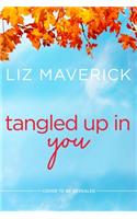 Tangled Up in You