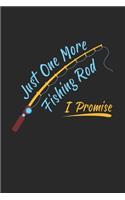 just one more fishing rod