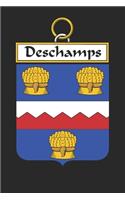 Deschamps: Deschamps Coat of Arms and Family Crest Notebook Journal (6 x 9 - 100 pages)